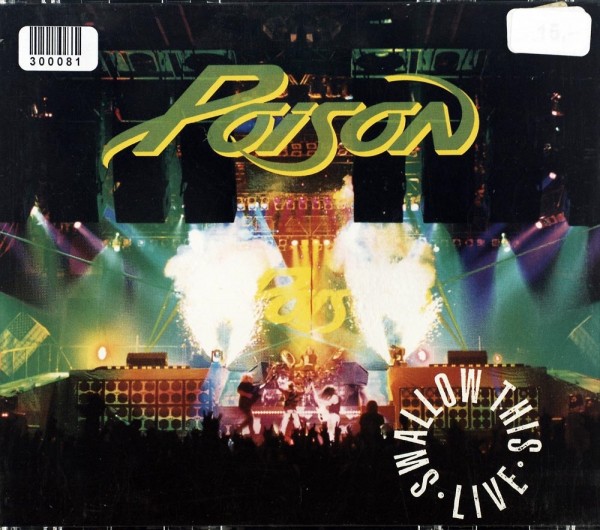 Poison: Swallow This Live