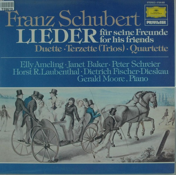 Franz Schubert - Elly Ameling Janet Baker Peter Schreier Horst R. Laubenthal Dietrich Fischer-Die