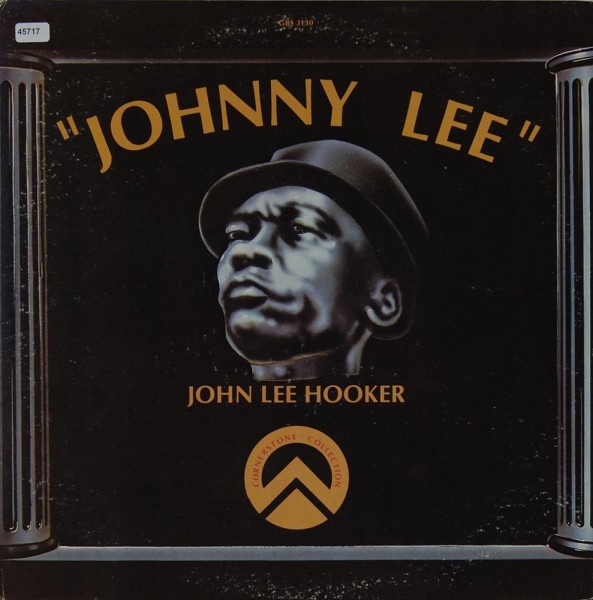 Hooker, John Lee: Johnny Lee - Cornerstone Collection