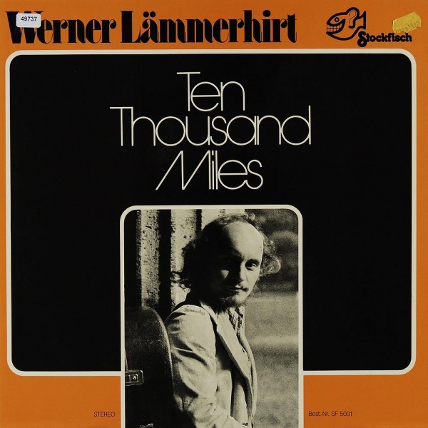 Lämmerhirt, Werner: Ten Thousand Miles