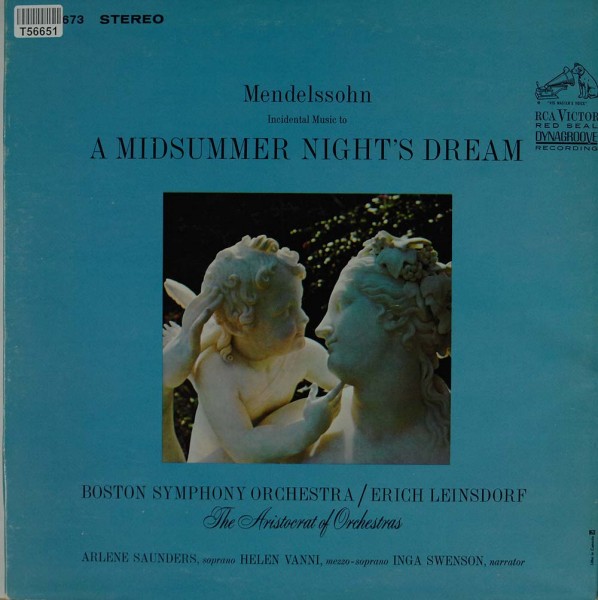 Felix Mendelssohn-Bartholdy, Erich Leinsdorf, Boston Symphony Orchestra: Incidental Music To A Midsu