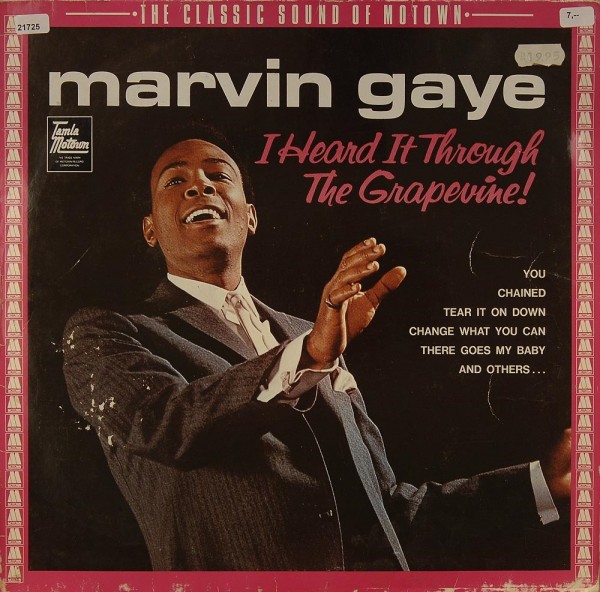Gaye, Marvin: I Heard it Through the Grapevine !
