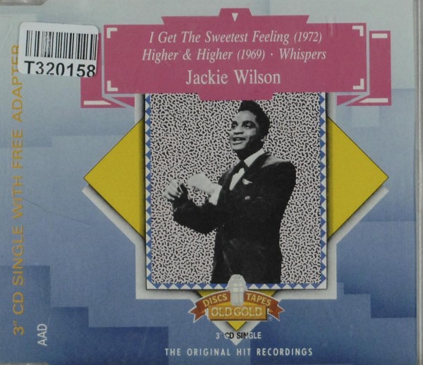 Jackie Wilson: I Get The Sweetest Feeling / Higher &amp; Higher / Whispers