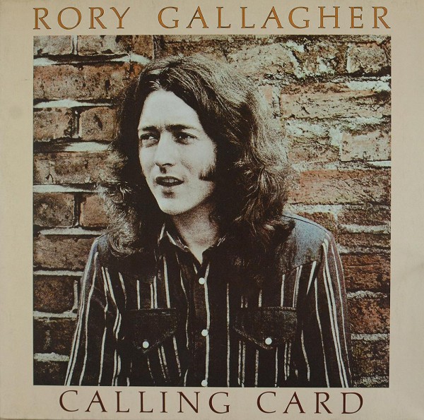 Rory Gallagher: Calling Card