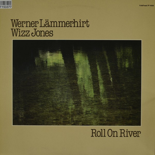 Werner Lämmerhirt / Wizz Jones: Roll On River