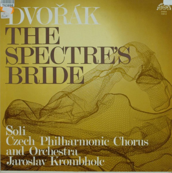 Antonín Dvořák: The Spectre&#039;s Bride