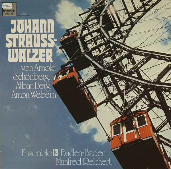 Strauss, J.: Joh. Strauss-Walzer - von Schönberg, Berg &amp; Webern