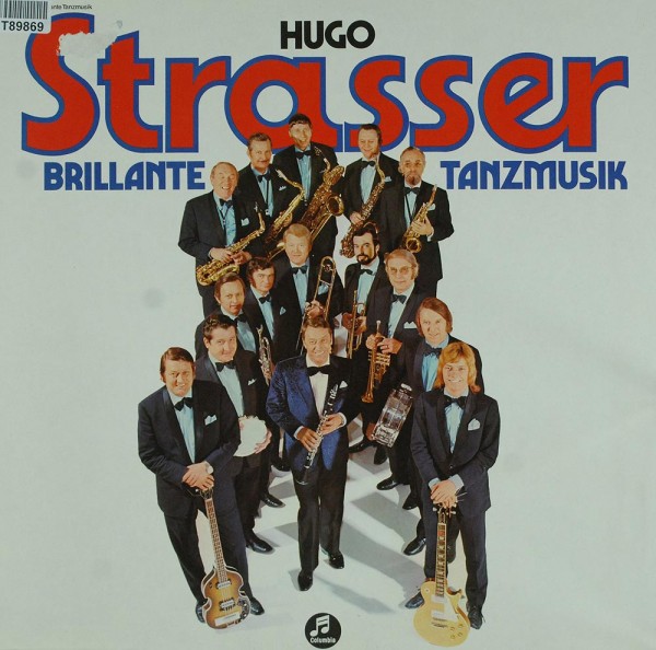 Hugo Strasser Und Sein Tanzorchester: Brillante Tanzmusik