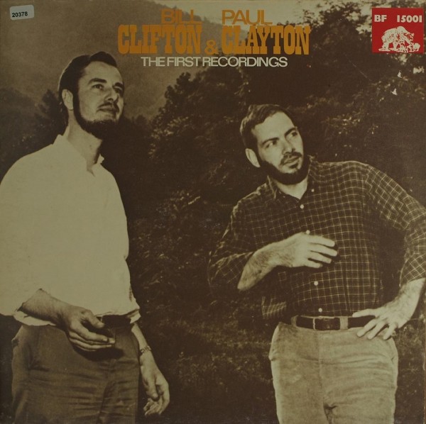 Clifton, Bill &amp; Clayton, Paul: The First Recordings