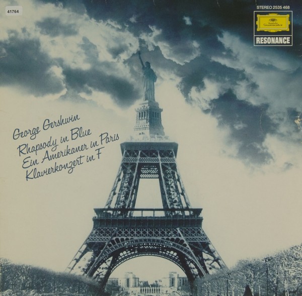 Gershwin: Rhapsody / Amerikaner in Paris / Konzert in F