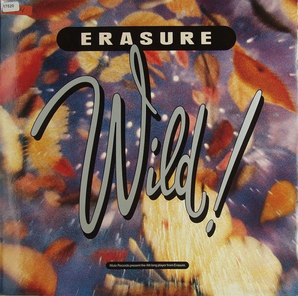 Erasure: Wild!