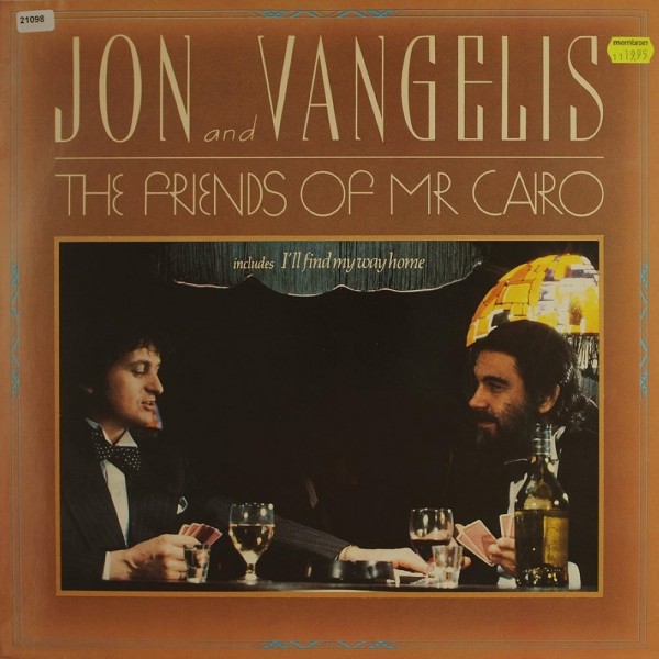Jon &amp; Vangelis: The Friends of Mr. Cairo