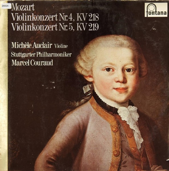 Mozart: Violinkonzert Nr.4 KV 218 / Nr. 5 KV 219