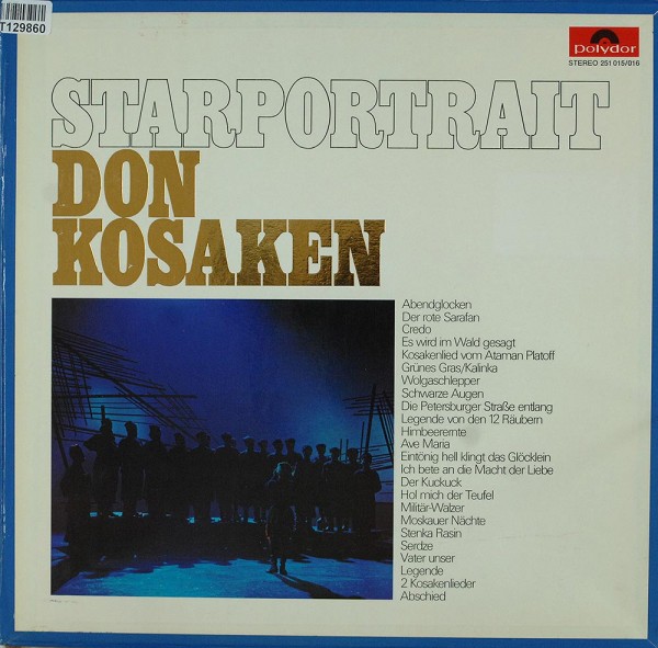 Don Kosaken Chor Serge Jaroff: Starportrait - Don Kosaken Chor Serge Jaroff