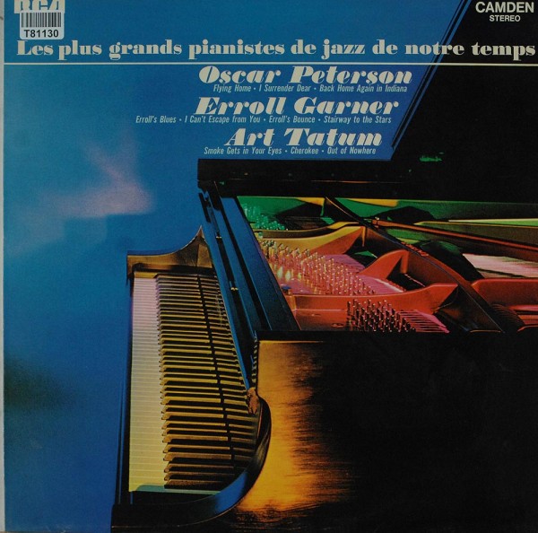 Oscar Peterson, Erroll Garner, Art Tatum: Les plus grands pianistes de jazz de notre temps