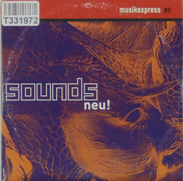 Various: Musikexpress 85 - Sounds Neu!