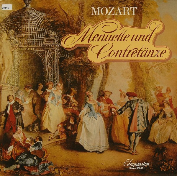 Mozart: Menuette &amp; Contretänze