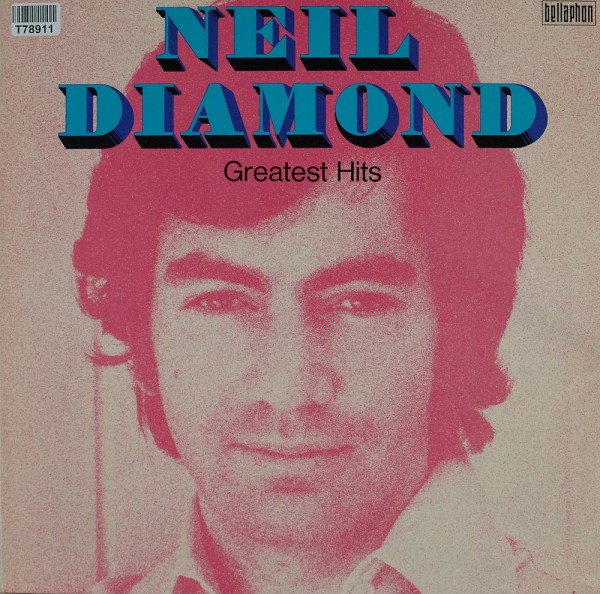 Neil Diamond: Greatest Hits