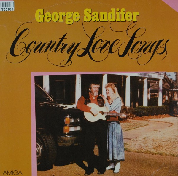 George Sandifer: Country Love Songs