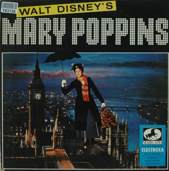 Richard M. Sherman: Walt Disney&#039;s Mary Poppins