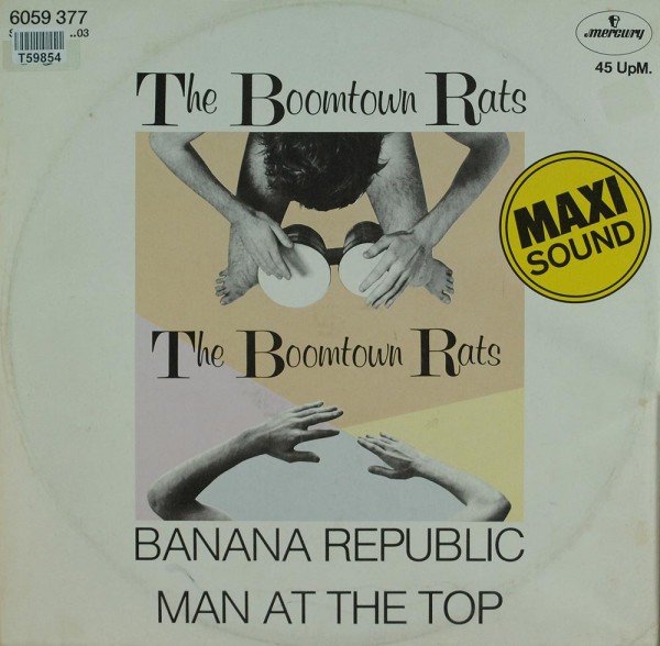 The Boomtown Rats: Banana Republic / Man At The Top
