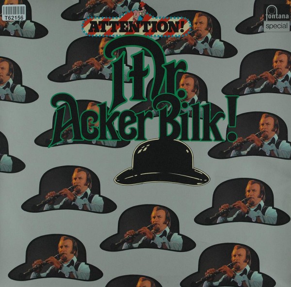 Acker Bilk: Attention! Mr. Acker Bilk!