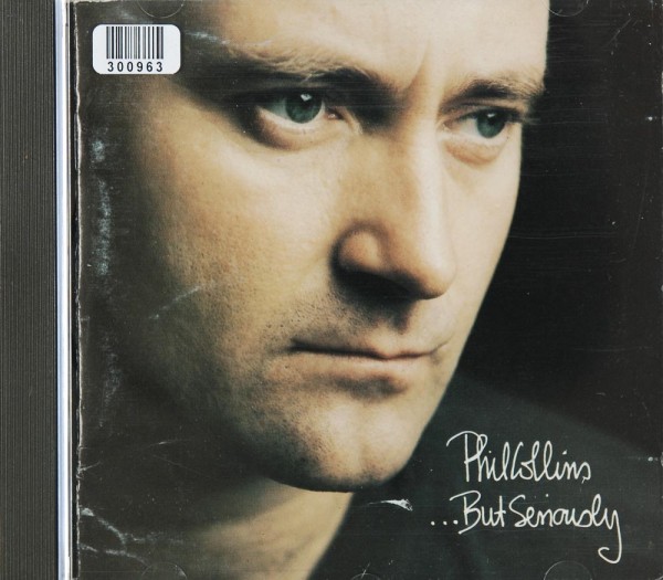 Phil Collins: But Seriously