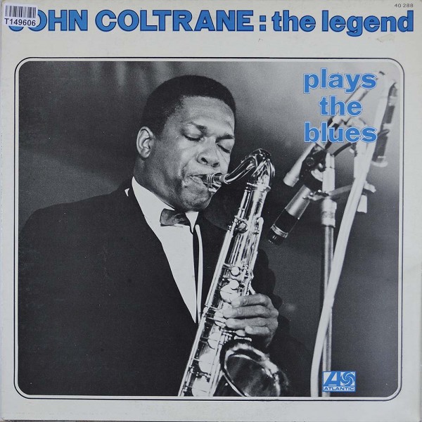 John Coltrane: Coltrane Plays The Blues