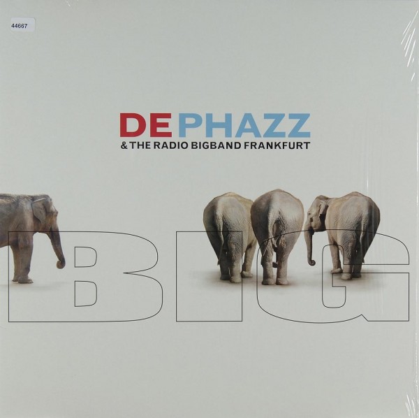 De-Phazz &amp; The Radio Bigband Frankfurt: Big