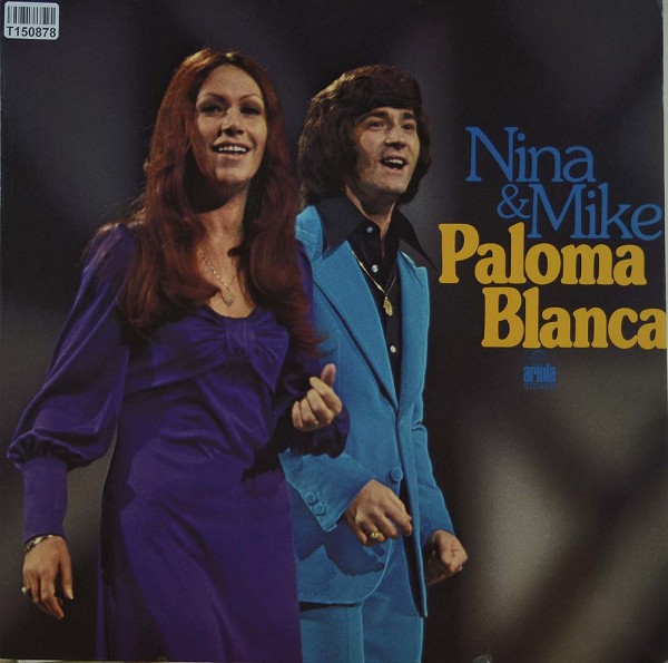Nina &amp; Mike: Paloma Blanca