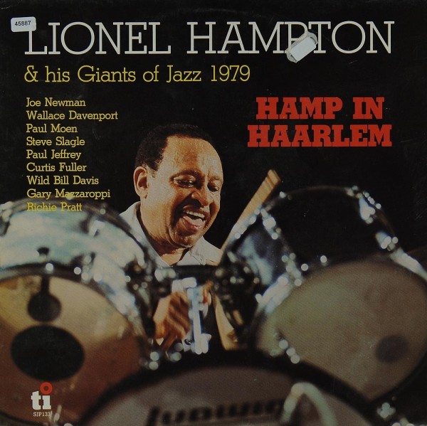 Hampton, Lionel &amp; his Giants of Jazz: Hamp in Haarlem 1979