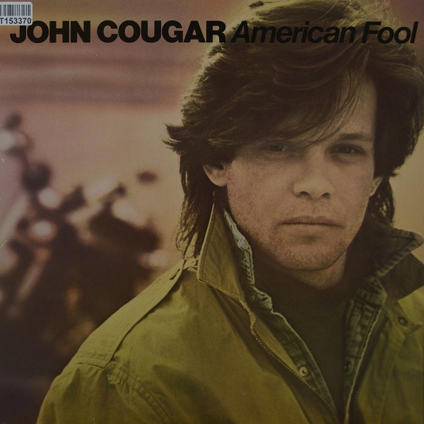 John Cougar Mellencamp: American Fool