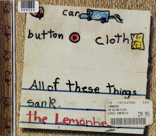 the Lemonheads: Car Botton Cloth
