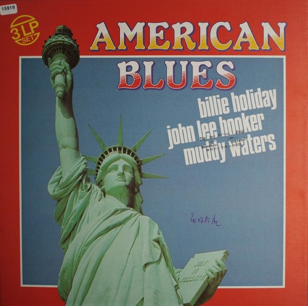 Holiday, Bille / Hooker, John Lee / Waters, Muddy: American Blues