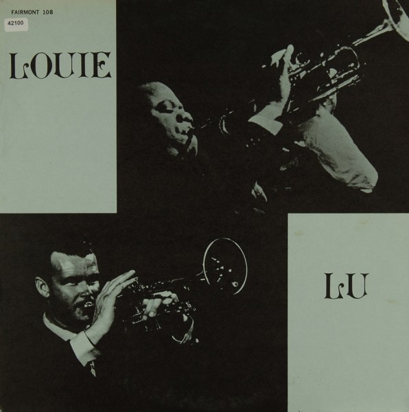 Armstrong, Louis / Waters, Lu: Louie and Lu
