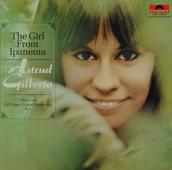 Astrud Gilberto: The Girl From Ipanema