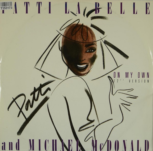 Patti LaBelle And Michael McDonald: On My Own (12&quot; Version)