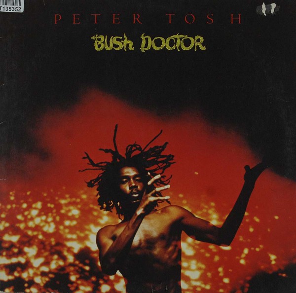 Peter Tosh: Bush Doctor