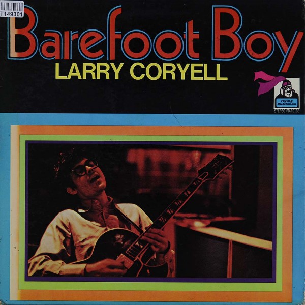 Larry Coryell: Barefoot Boy