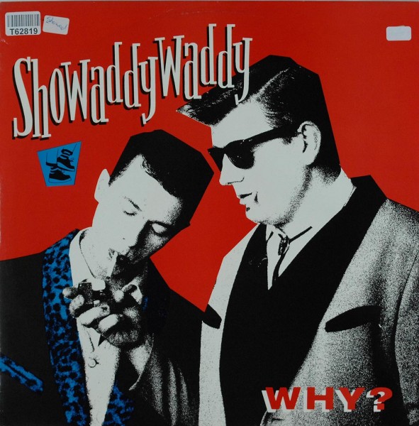 Showaddywaddy: Why?