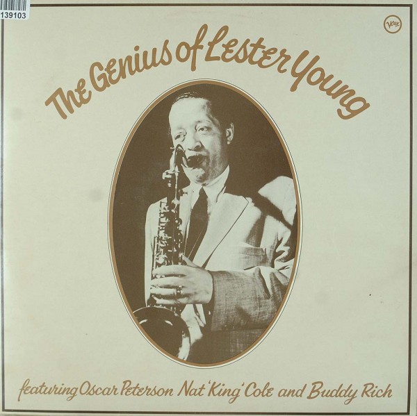 Lester Young: The Genius Of Lester Young