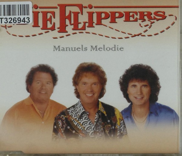 Die Flippers: Manuels Melodie