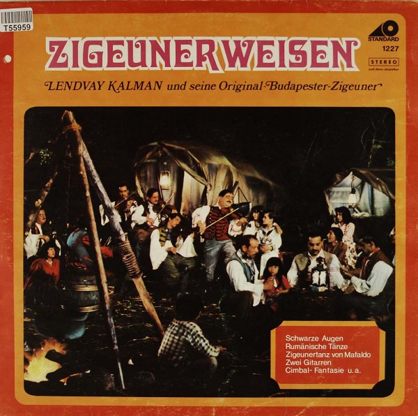 Lendvay Kalman Und Sein Ensemble: Zigeunerweisen
