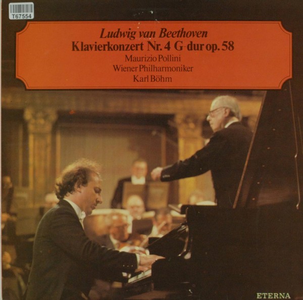 Ludwig van Beethoven - Maurizio Pollini, Wi: Klavierkonzert Nr. 4 G-Dur Op.58