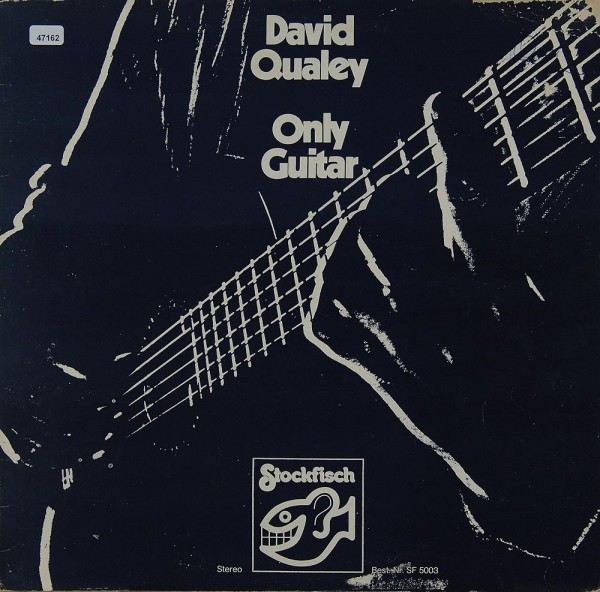 Qualey, David: Only Guitar