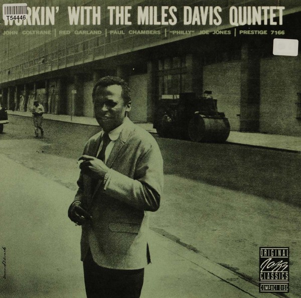 The Miles Davis Quintet: Workin&#039; With The Miles Davis Quintet