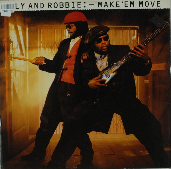 Sly &amp; Robbie: Make &#039;Em Move
