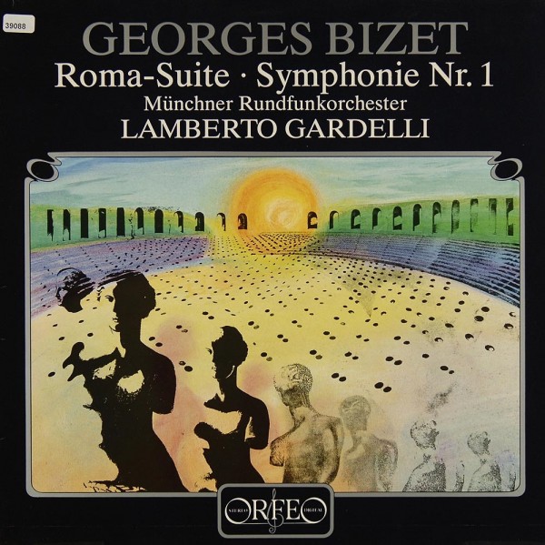 Bizet: Roma-Suite / Symphonie Nr. 1