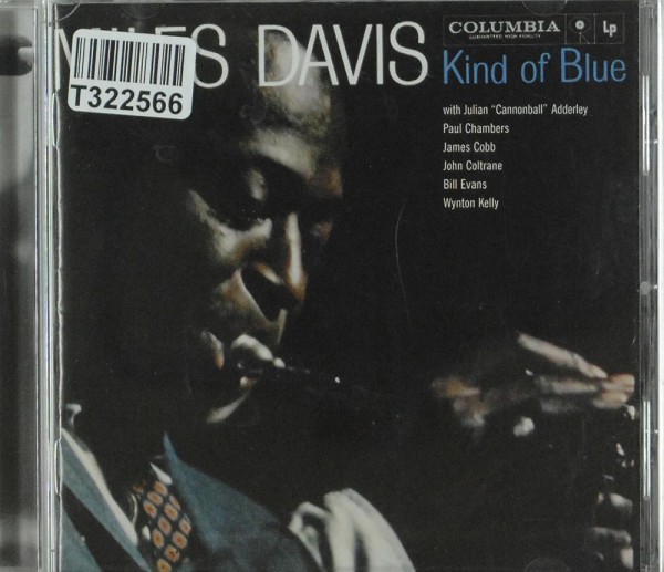 Miles Davis: Kind Of Blue