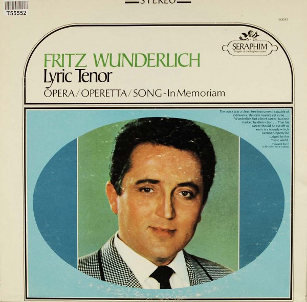 Fritz Wunderlich: Lyric Tenor (Opera / Operetta / Song - In Memoriam)